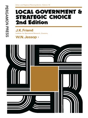 cover image of Local Government and Strategic Choice